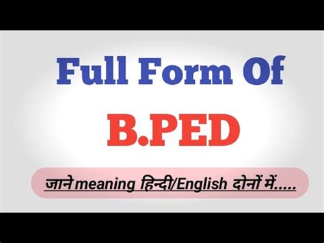 Full Form of BPEd .